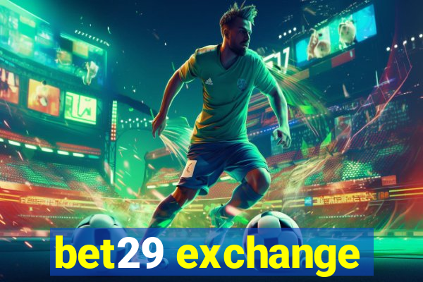 bet29 exchange